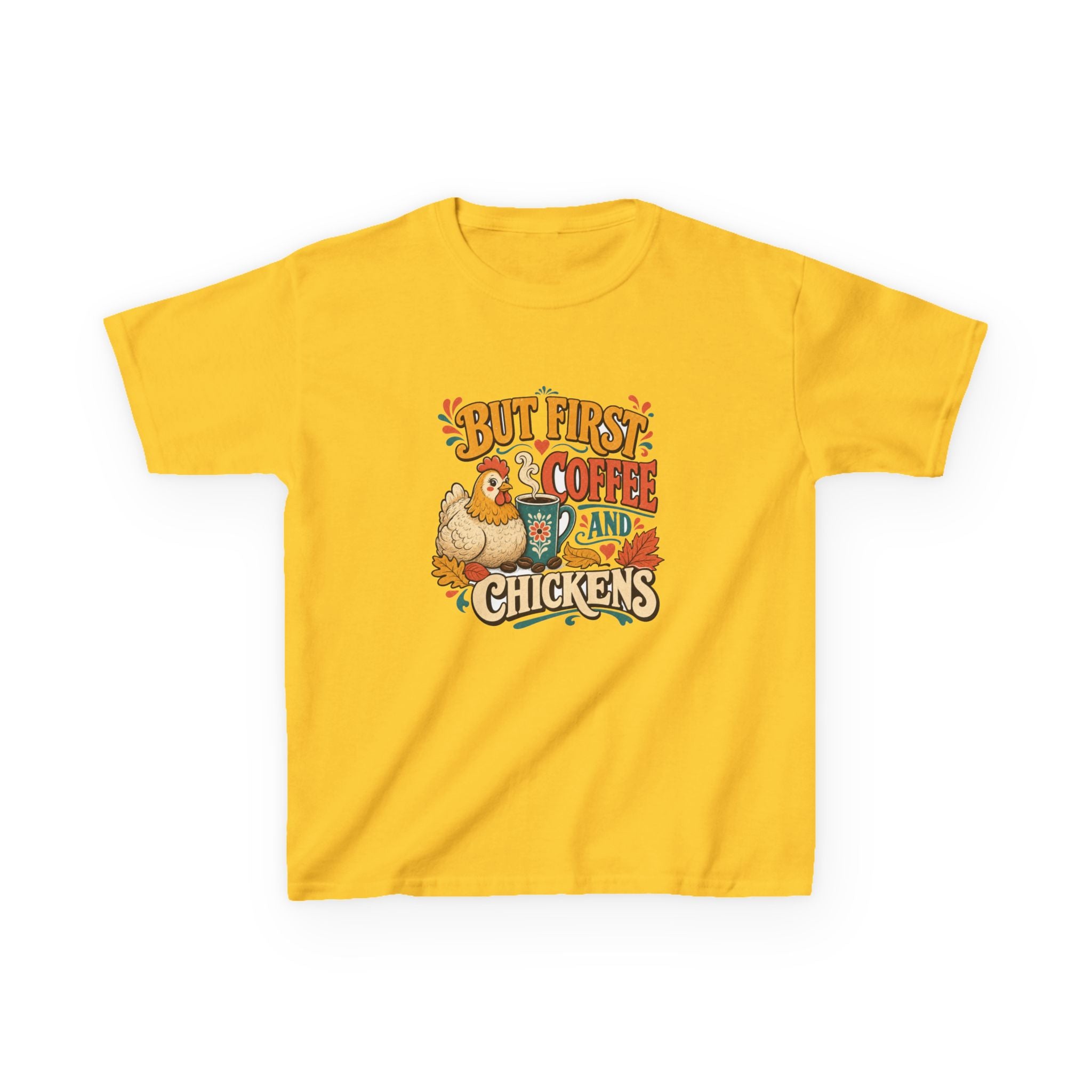 But First Coffee & Chickens Kids Tee