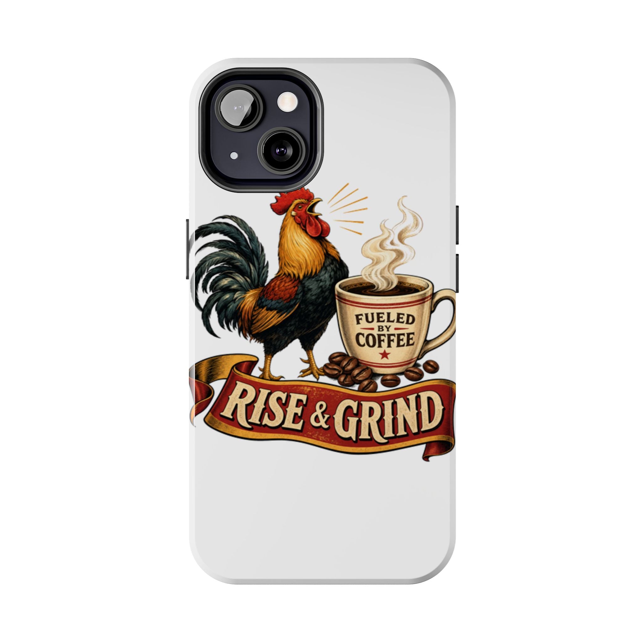 Rise & Grind Tough Phone Case