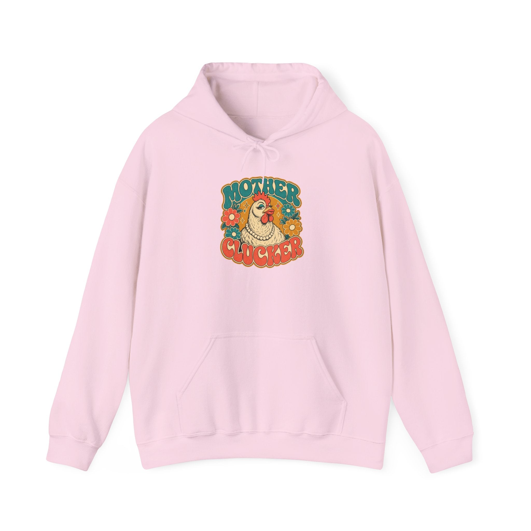Mother Clucker Hoodie