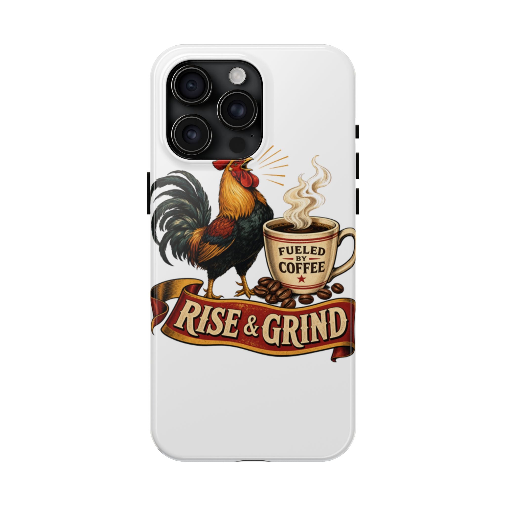 Rise & Grind Tough Phone Case