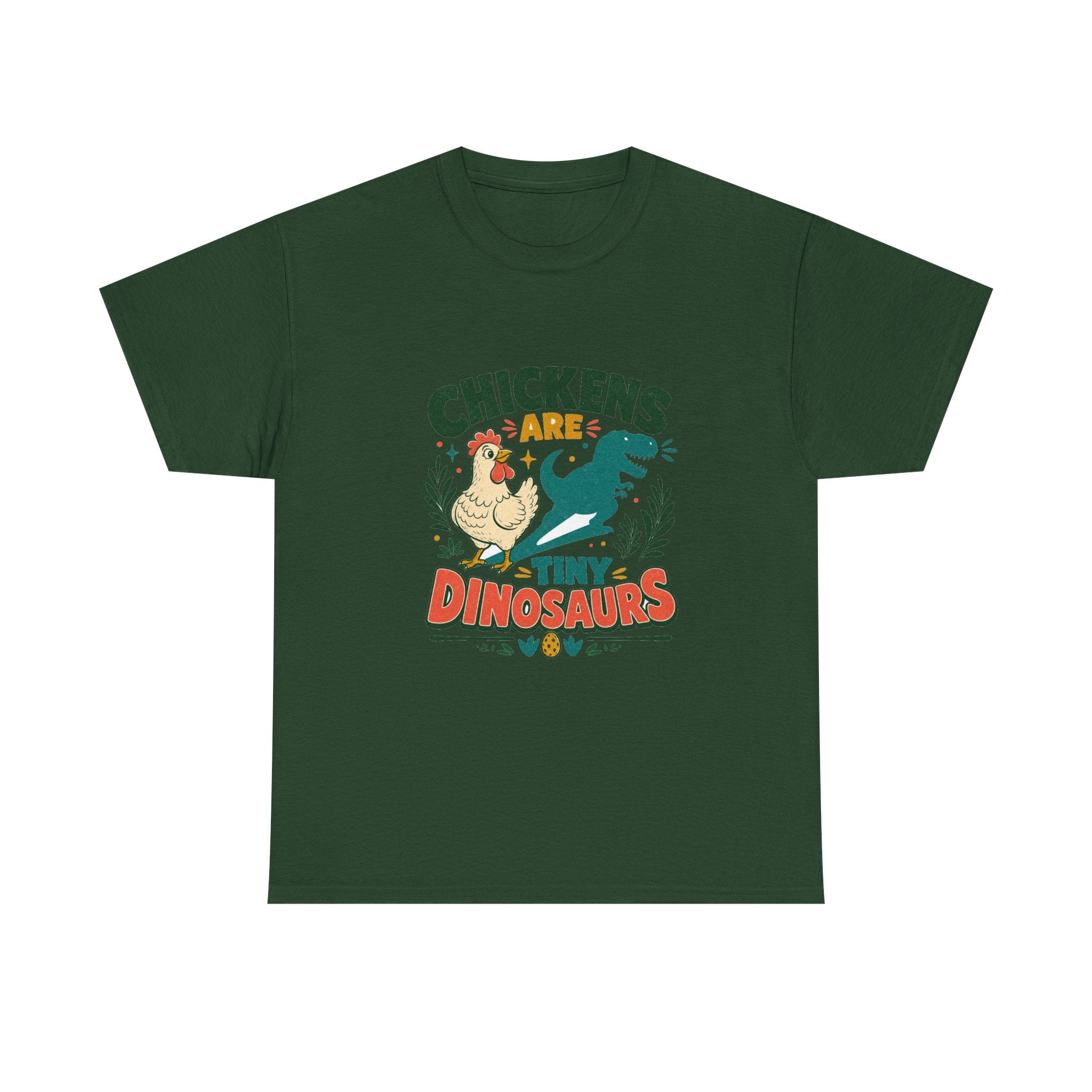 Chickens Are Tiny Dinosaurs Tee