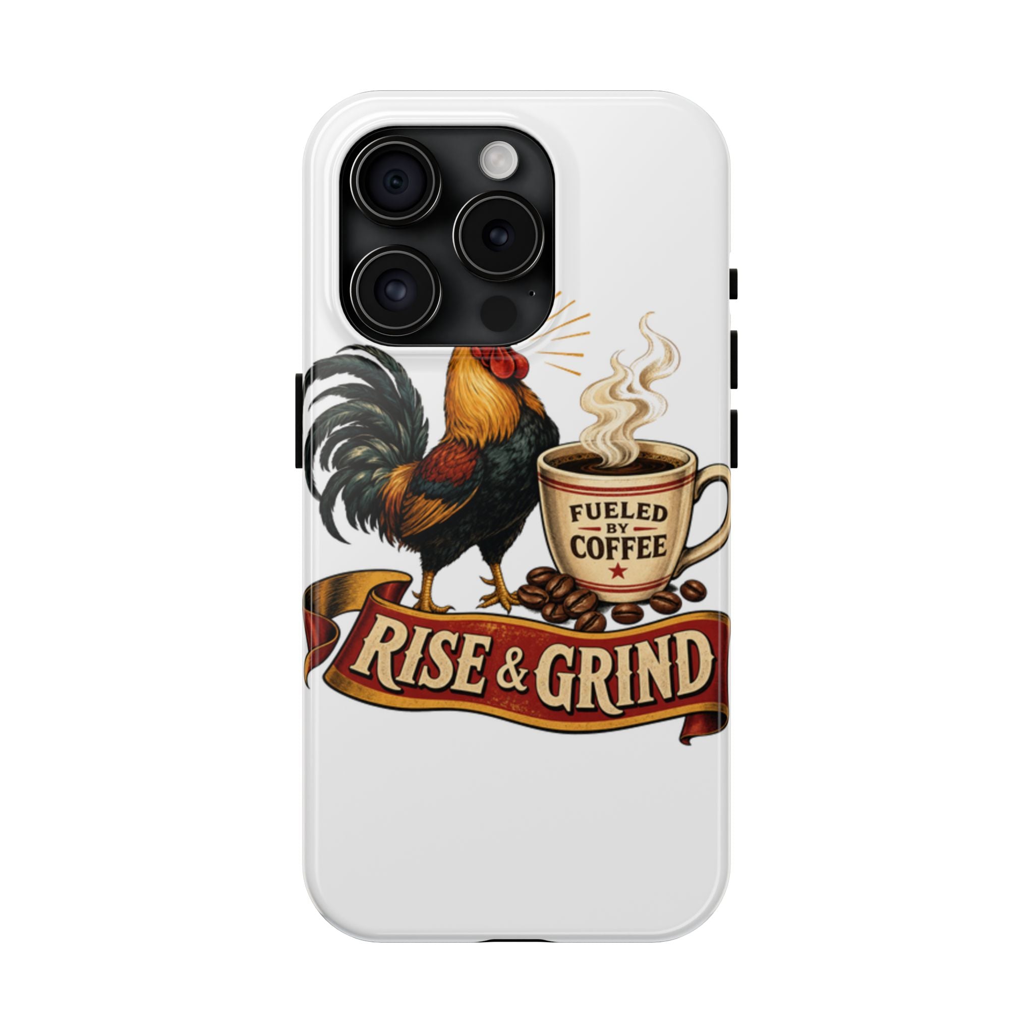 Rise & Grind Tough Phone Case