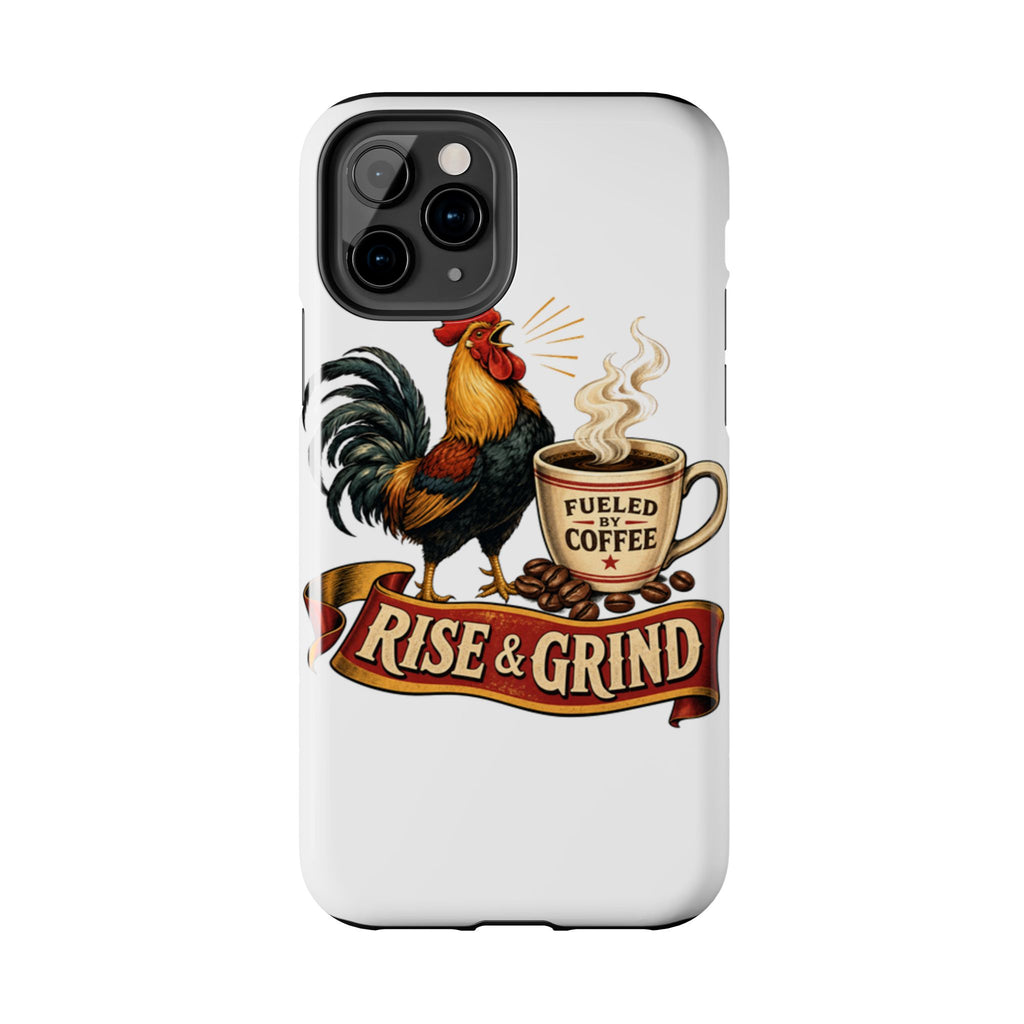 Rise & Grind Tough Phone Case