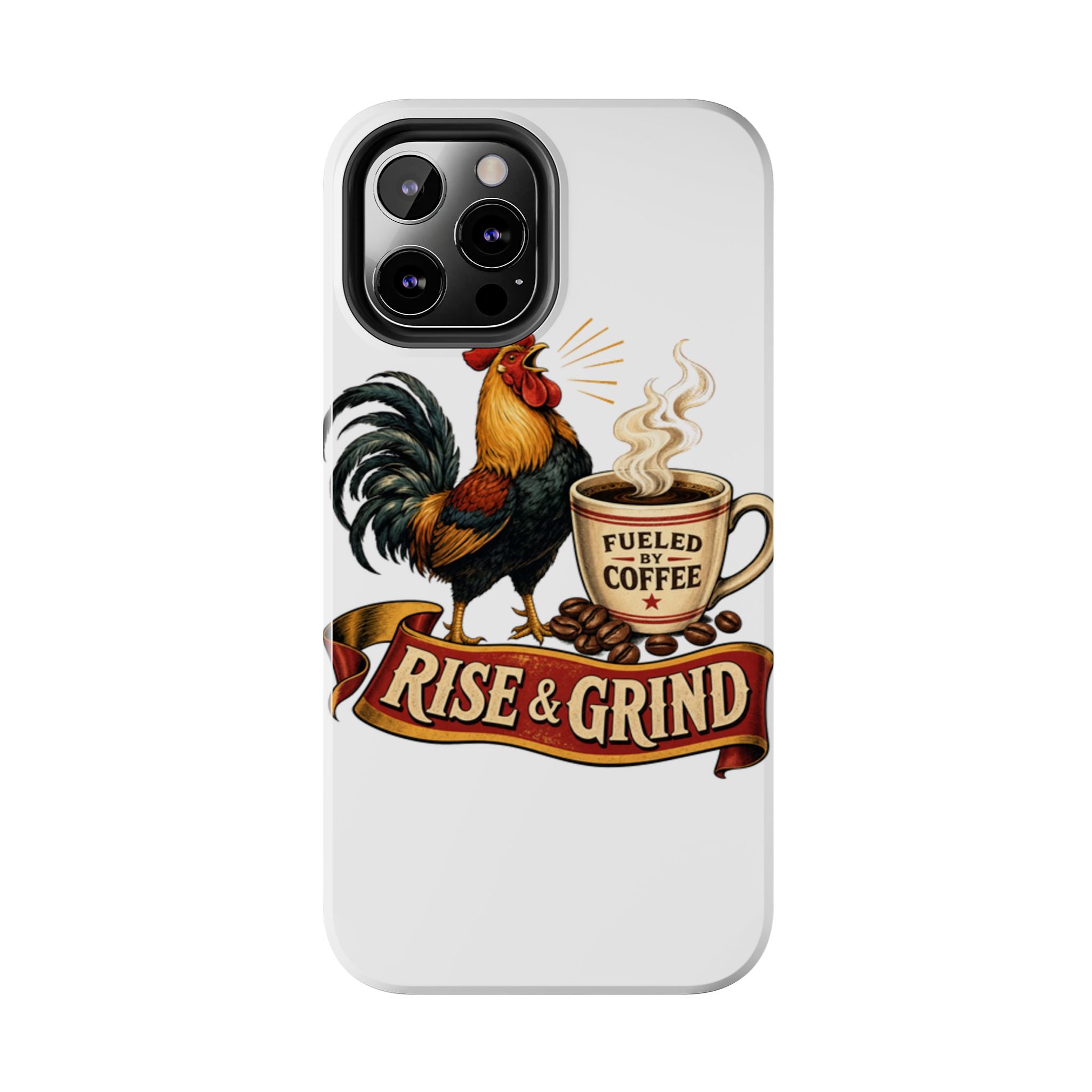 Rise & Grind Tough Phone Case