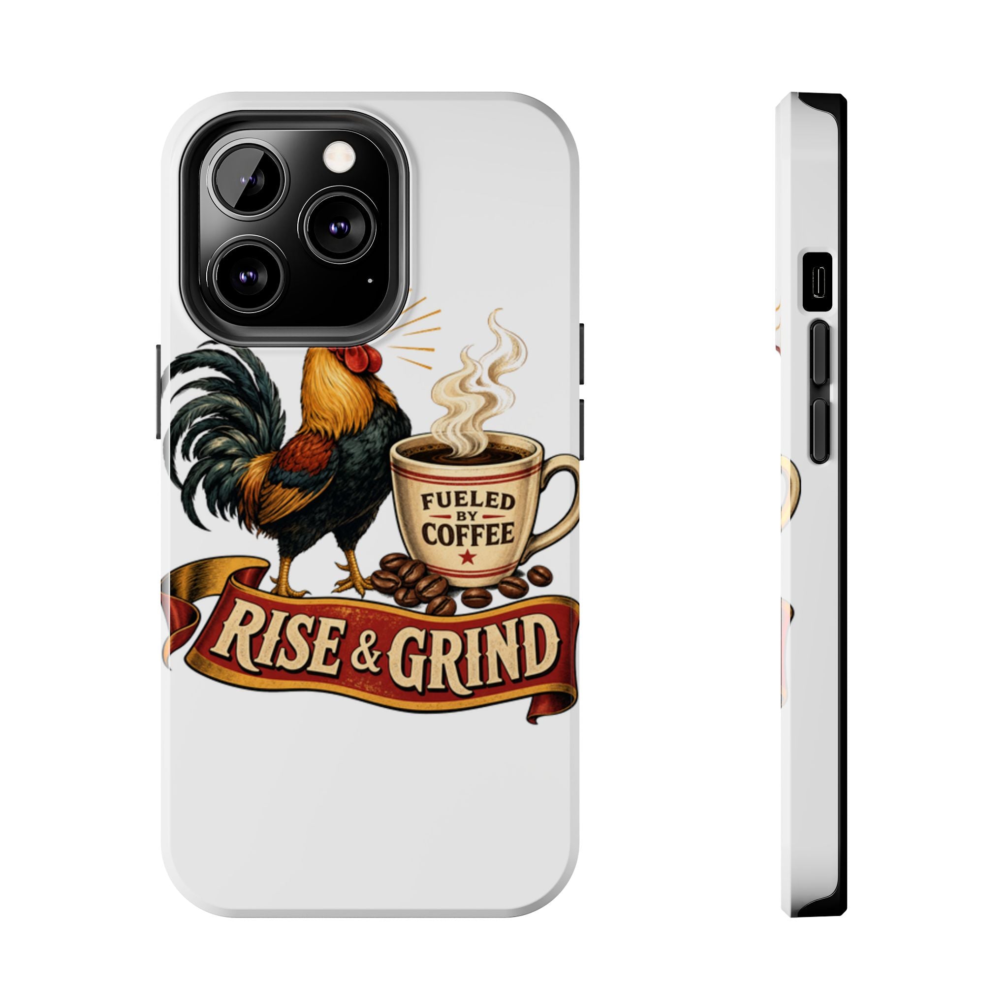 Rise & Grind Tough Phone Case