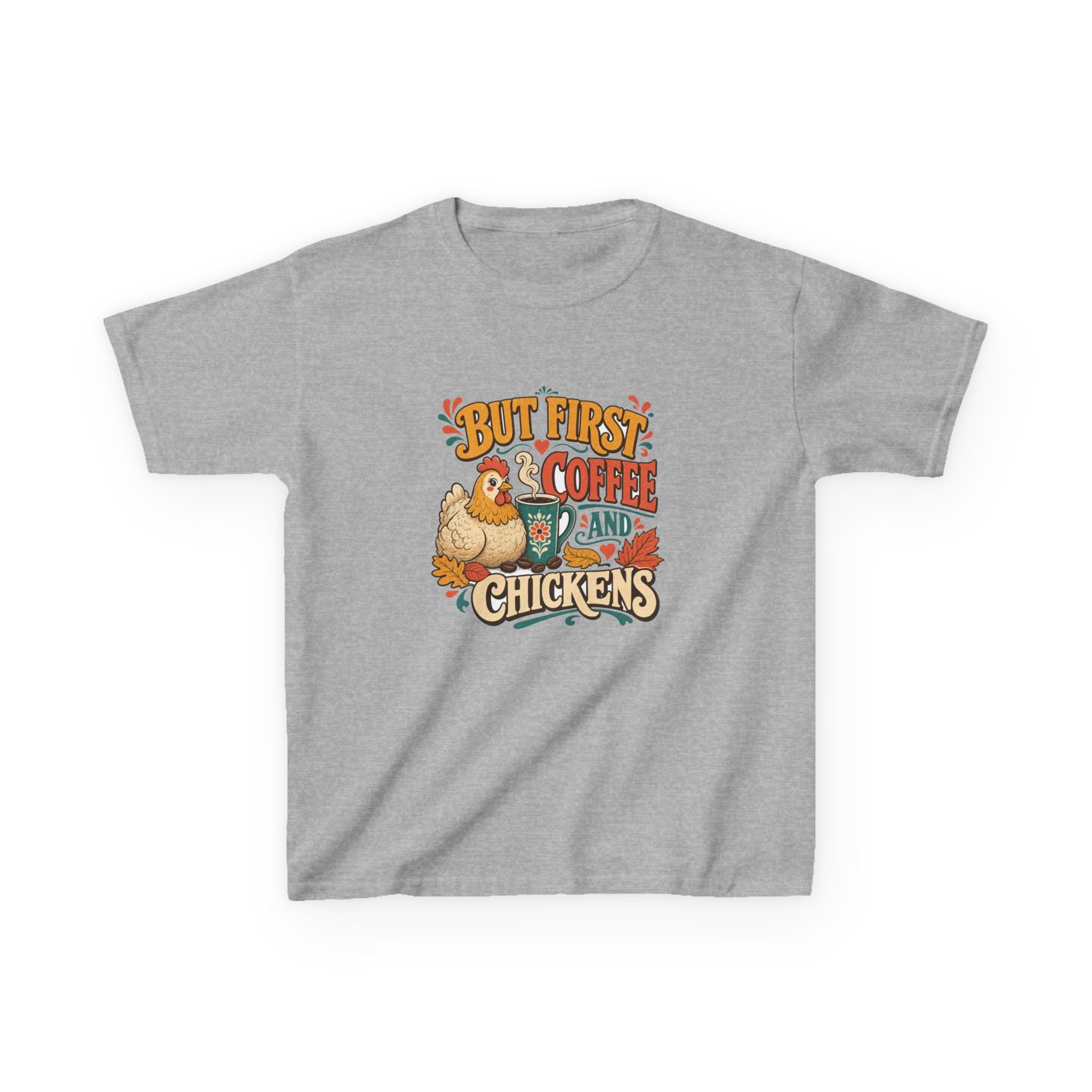 But First Coffee & Chickens Kids Tee