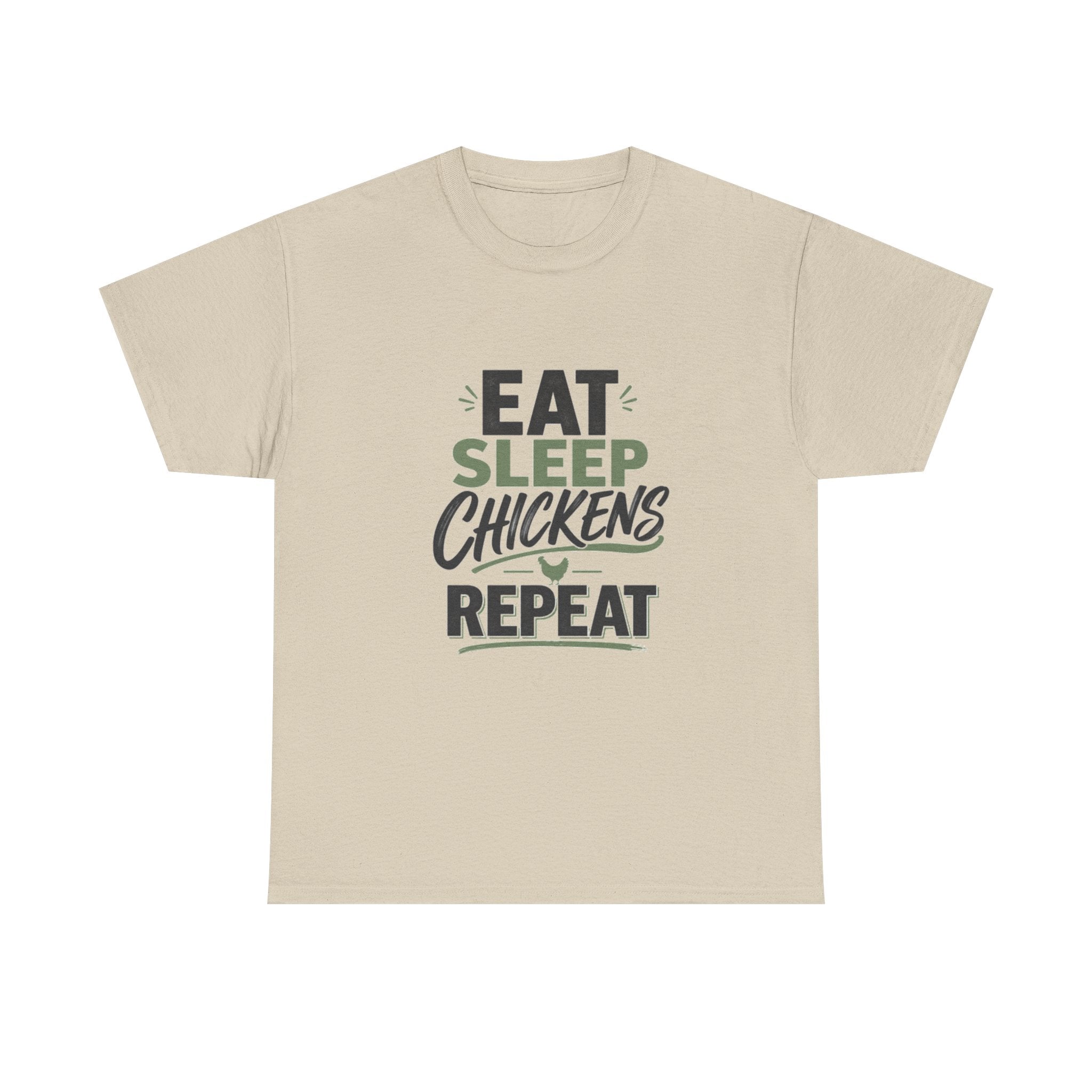 Eat Sleep Chickens Repeat Tee