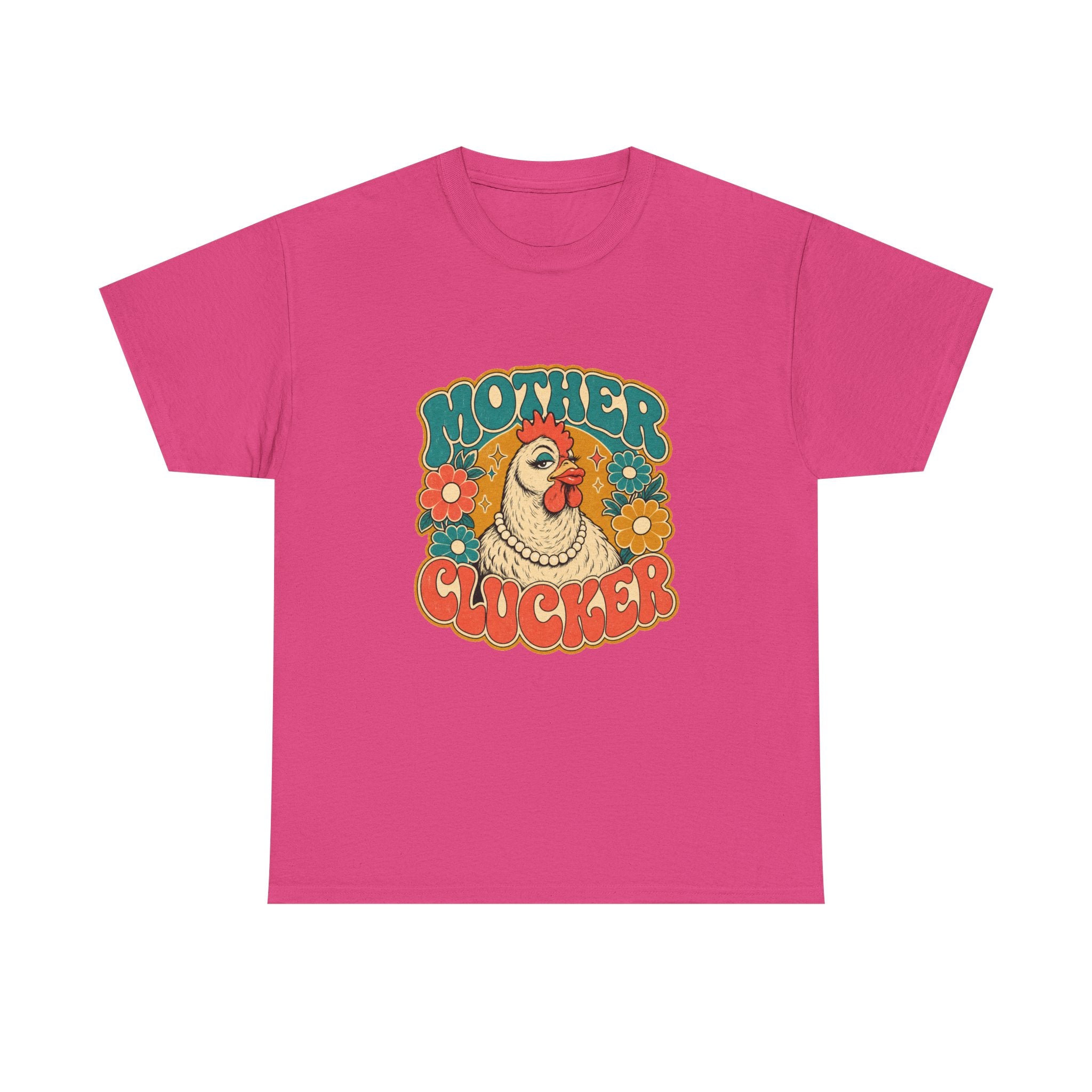 Mother Clucker Tee