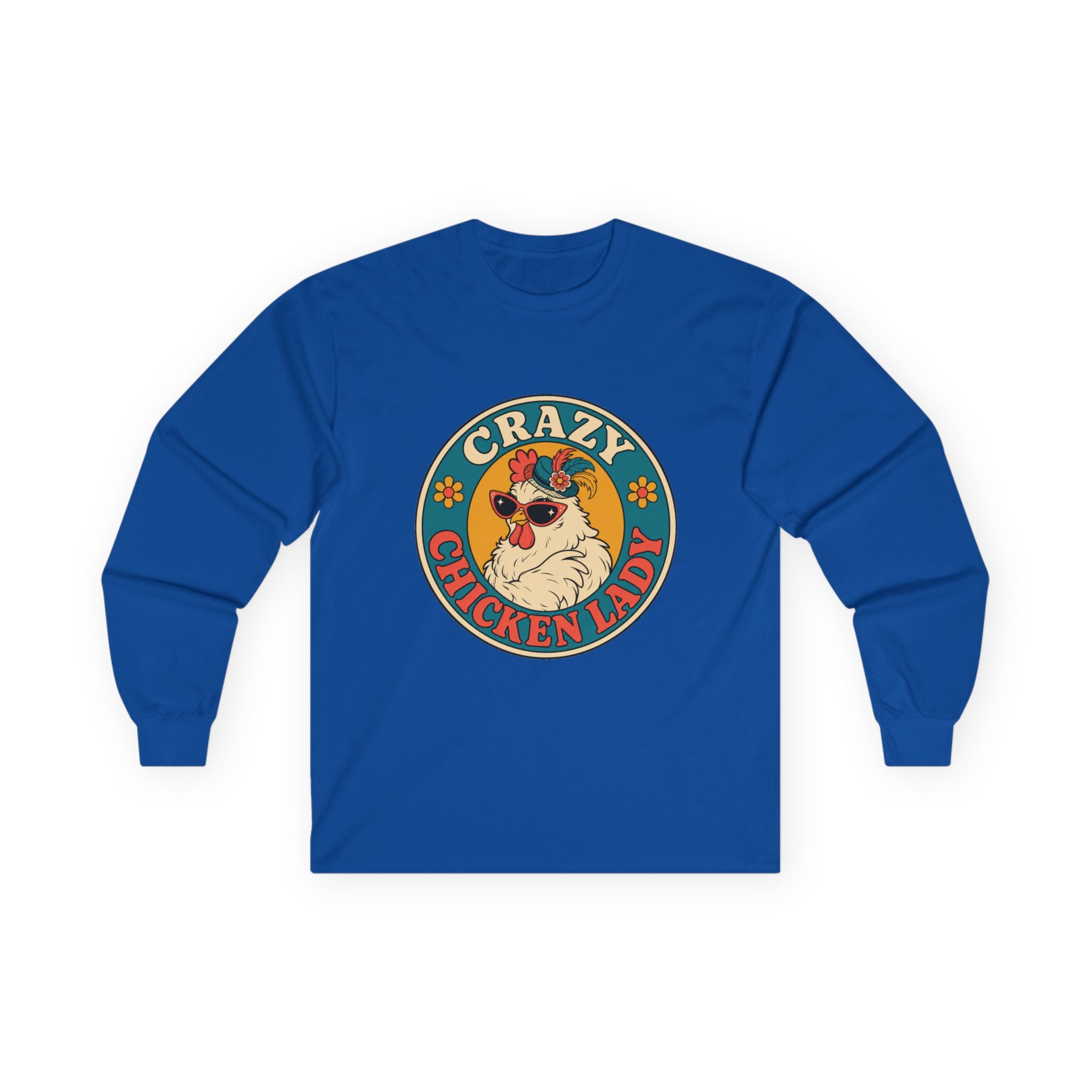 Crazy Chicken Lady Long Sleeve Tee