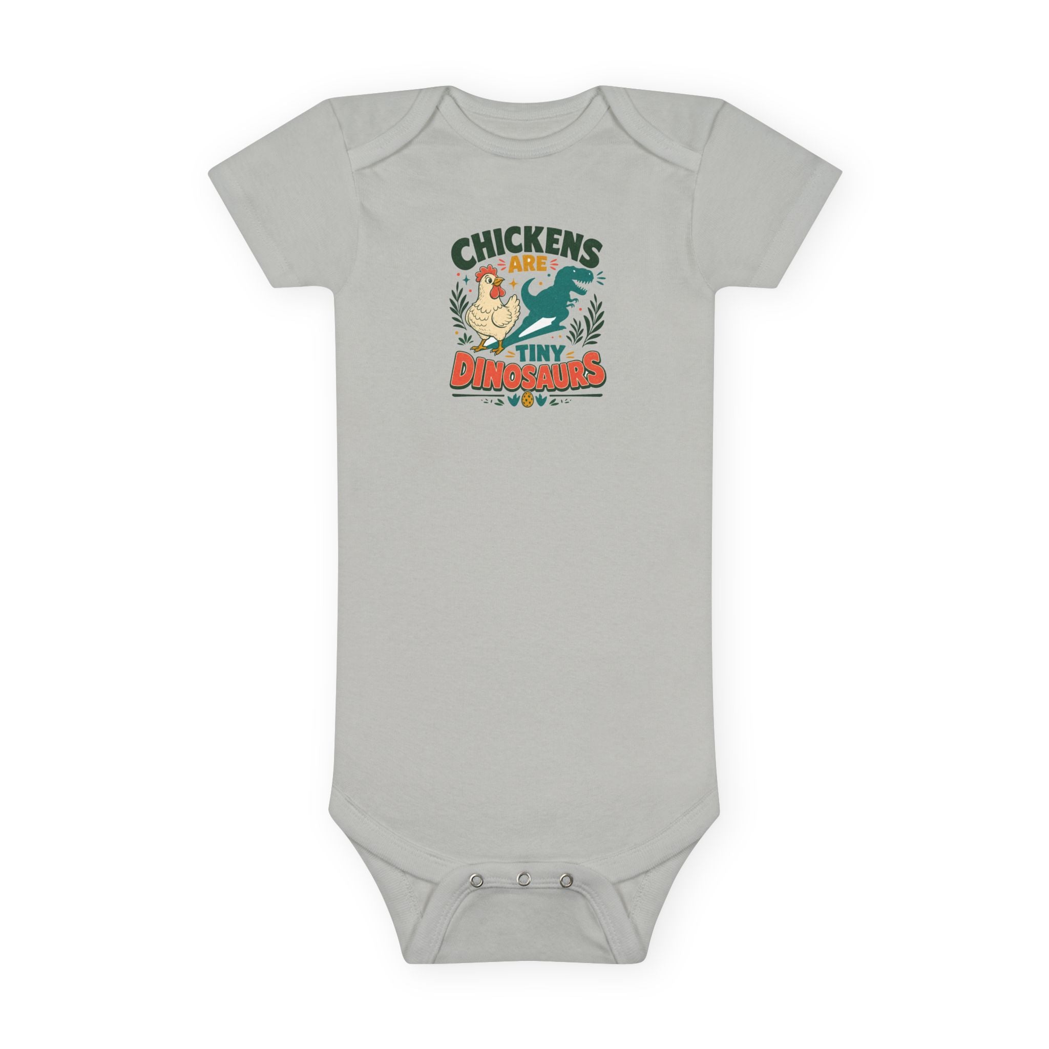 Chickens Are Tiny Dinosaurs Baby Onesie